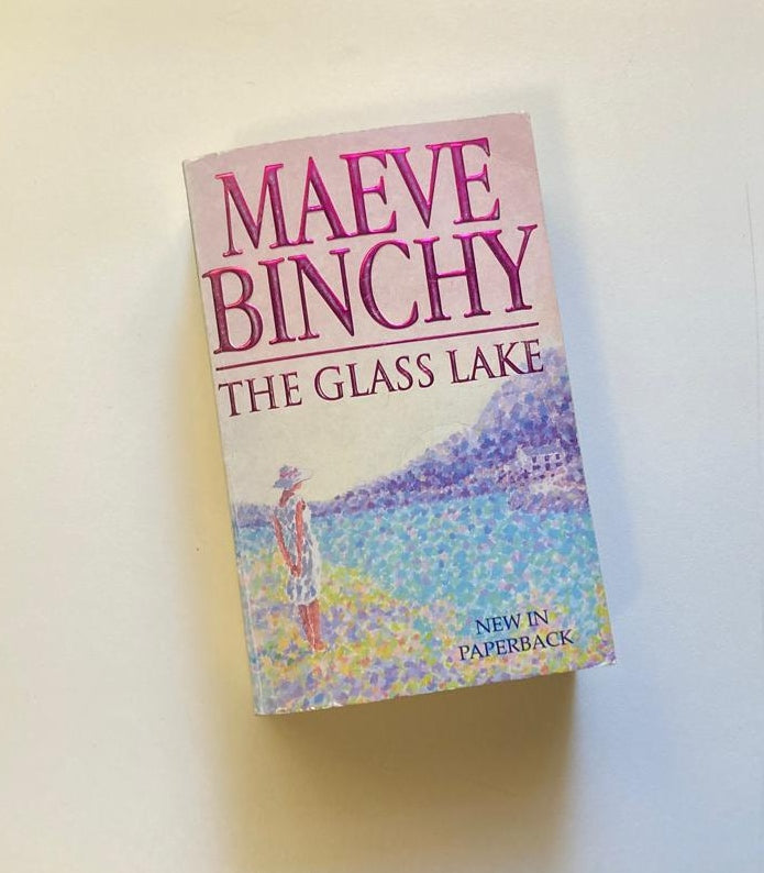 The glass lake - Maeve Binchy