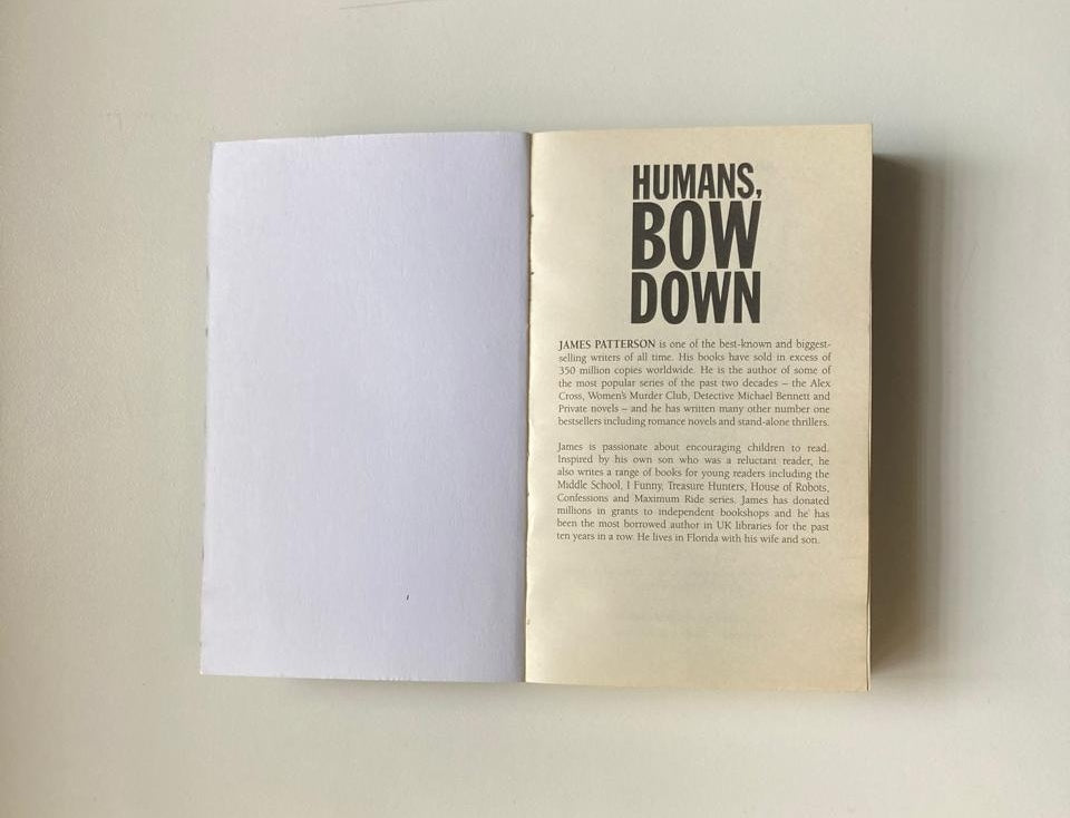 Humans, bow down - James Patterson