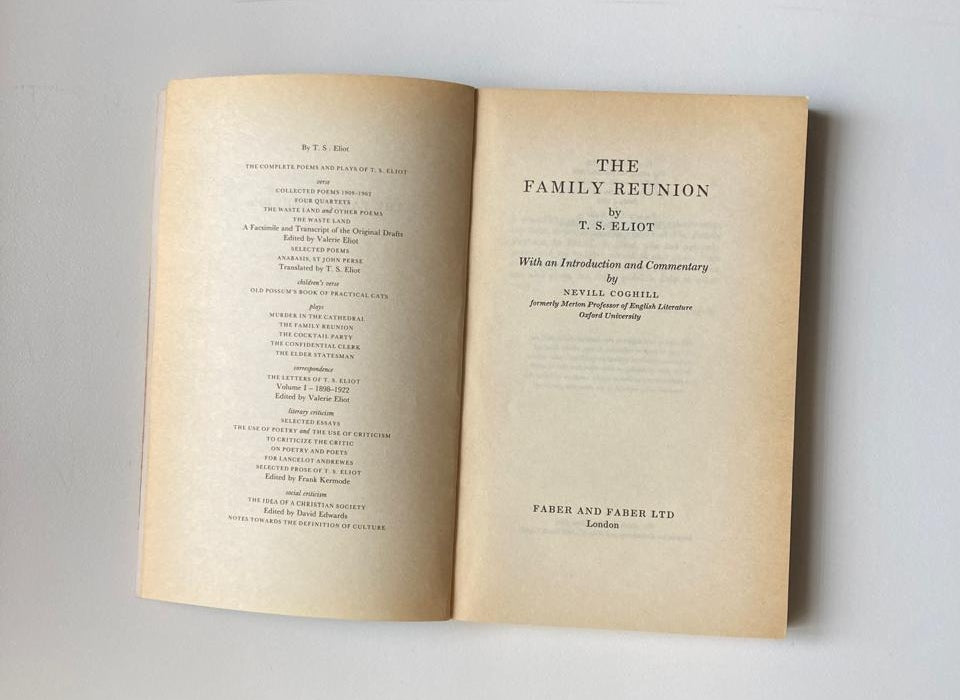 The family reunion - T.S. Eliot