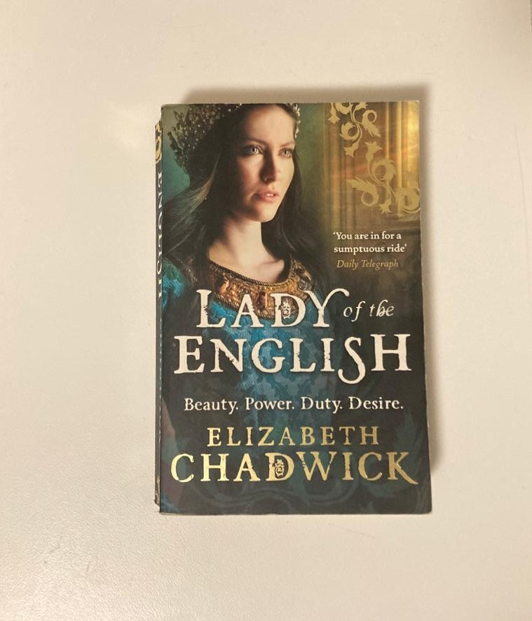 Lady of the English - Elizabeth Chadwick