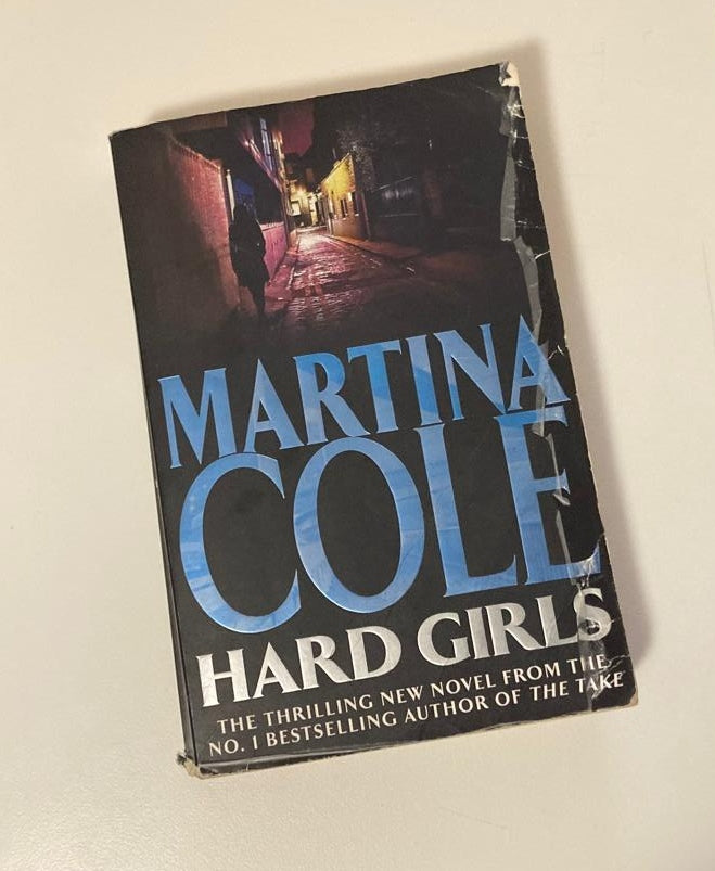 Hard girls - Martina Cole (DI Kate Burrows #3)