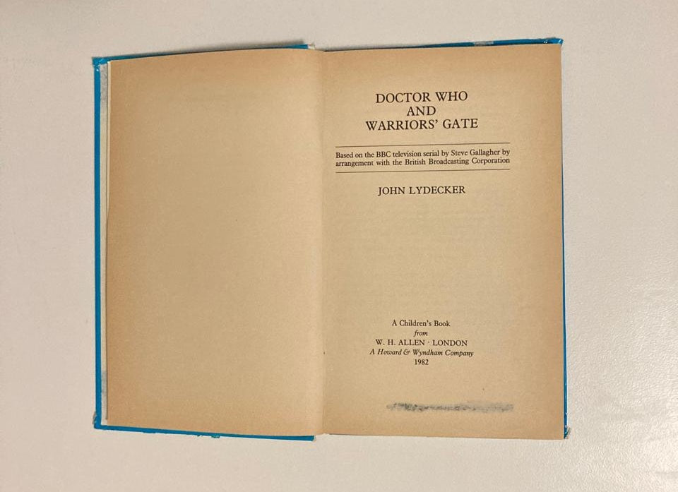 Doctor Who and warrior's gate - John Lydecker (Doctor Who Target Books #71)