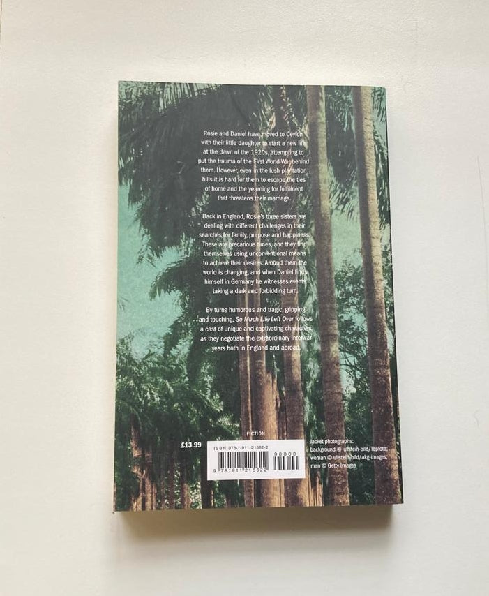 So much life left over - Louis de Bernières (First edition)