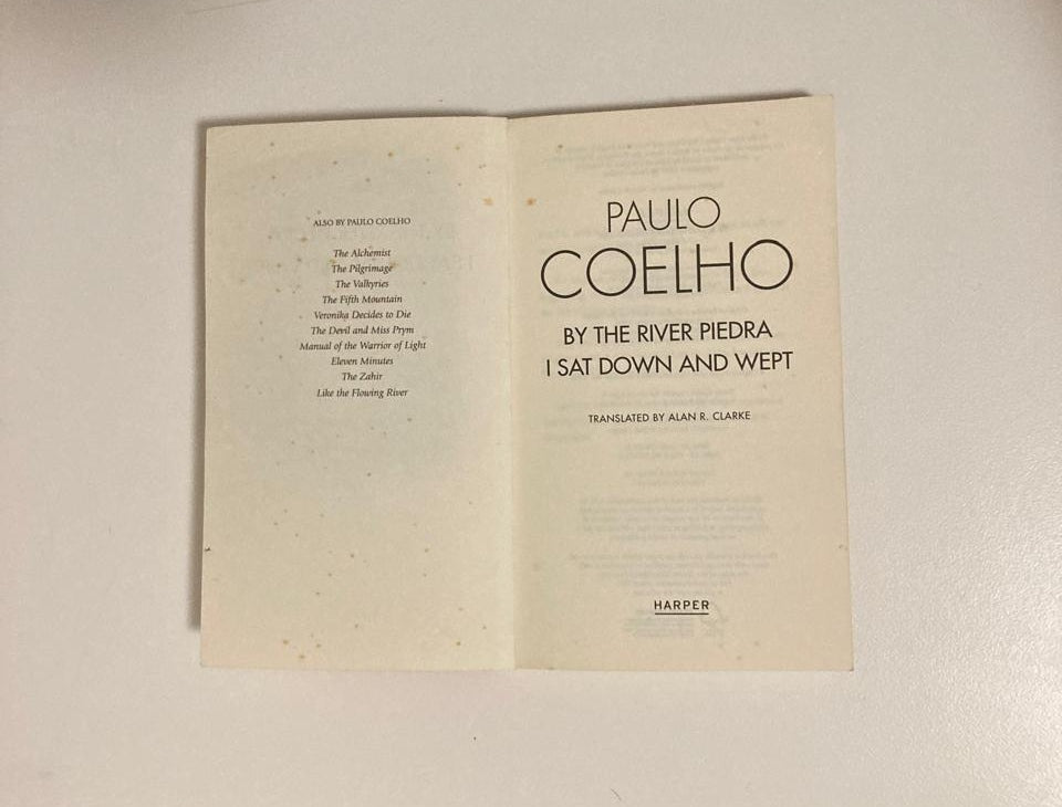 By the River Piedra I sat down and wept - Paulo Coelho (On the Seventh Day #1)