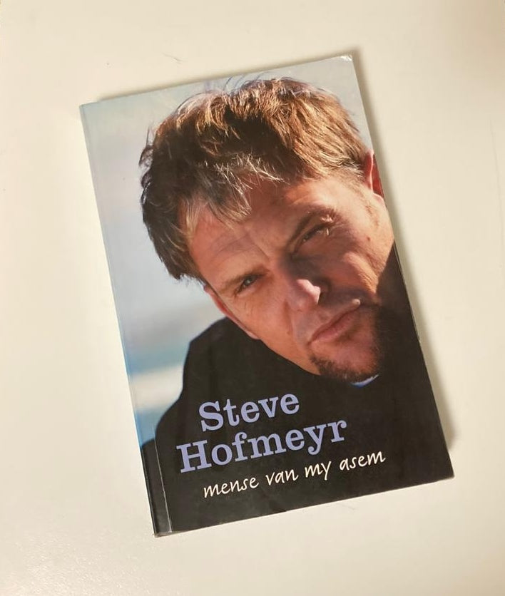 Mense van my asem - Steve Hofmeyr (First edition)