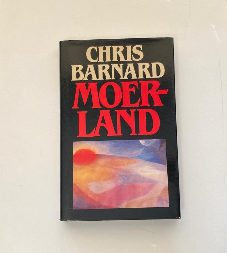 Moerland - Chris Barnard (First edition)