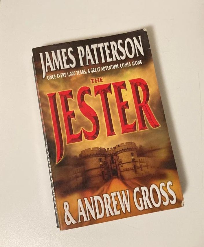 The jester - James Patterson and Andrew Gross