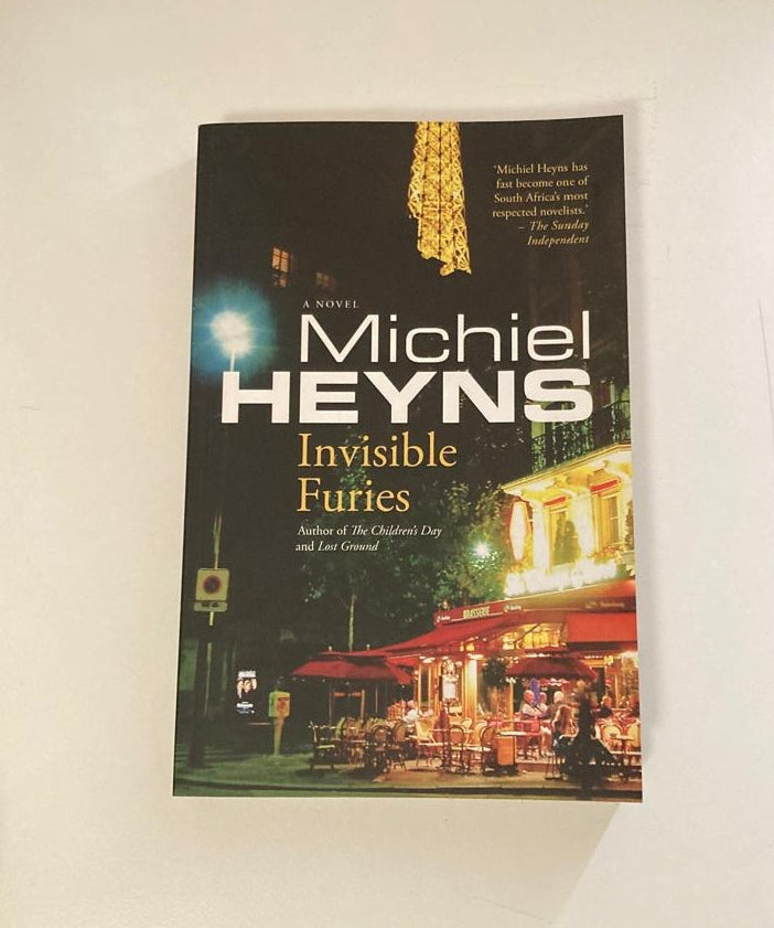 Invisible furies - Michiel Heyns