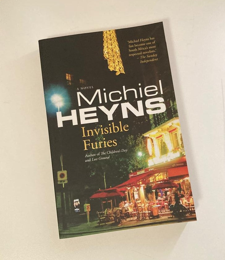 Invisible furies - Michiel Heyns
