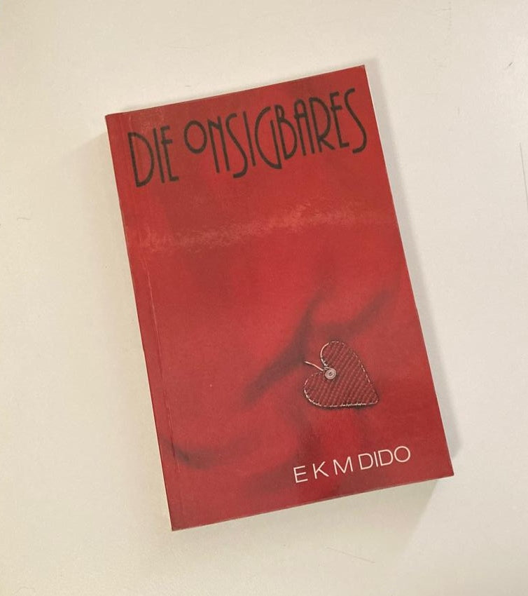 Die onsigbares - E.K.M. Dido (First edition)