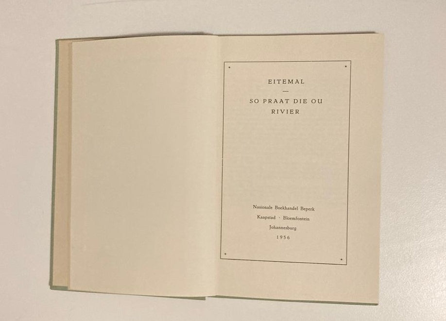 So praat die ou riviere - Eitemal (Rare)