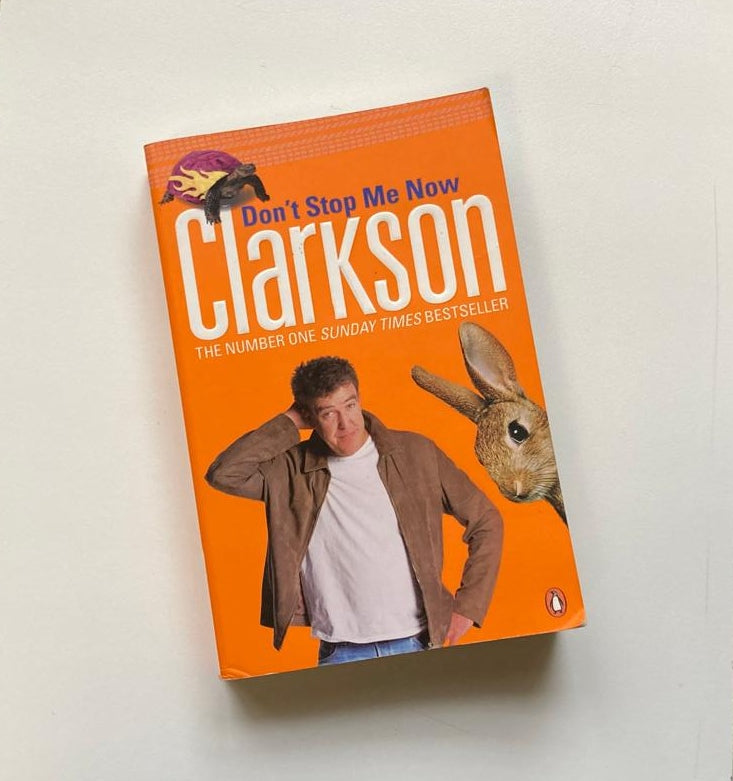 Don't stop me now - Jeremy Clarkson