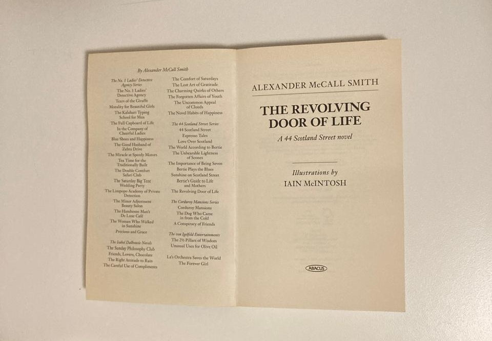The revolving door of life - Alexander McCall Smith (44 Scotland Street #10)