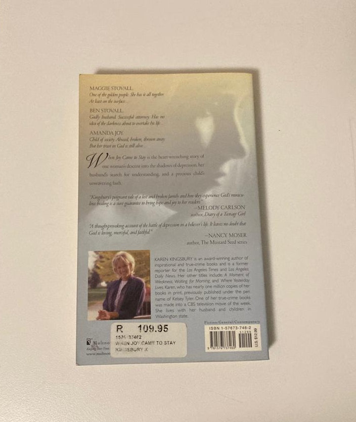 When joy came to stay - Karen Kingsbury