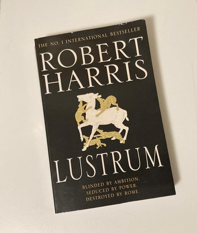 Lustrum - Robert Harris (Cicero #2)