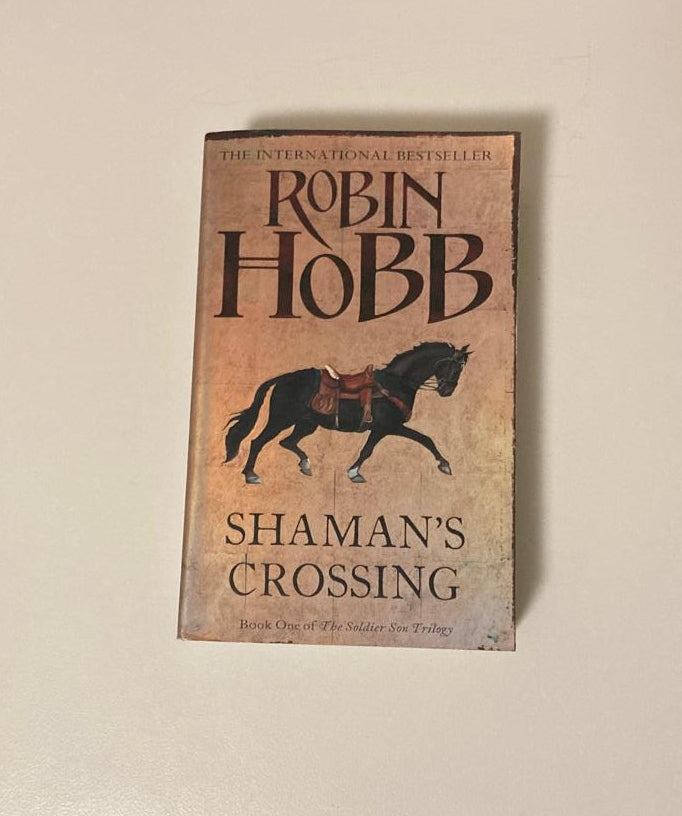 Shaman's crossing - Robin Hobb (Soldier Son #1)