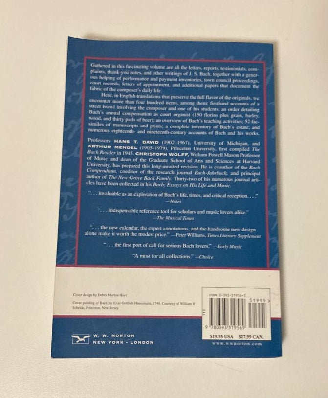 The new Bach reader: A life of Johann Sebastian Bach in letters and documents - Edited by Hans T. David and Arthur Mendel