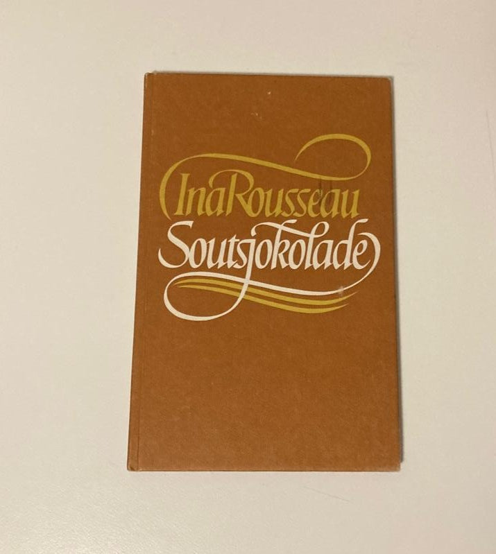 Soutsjokolade - Ina Rosseau