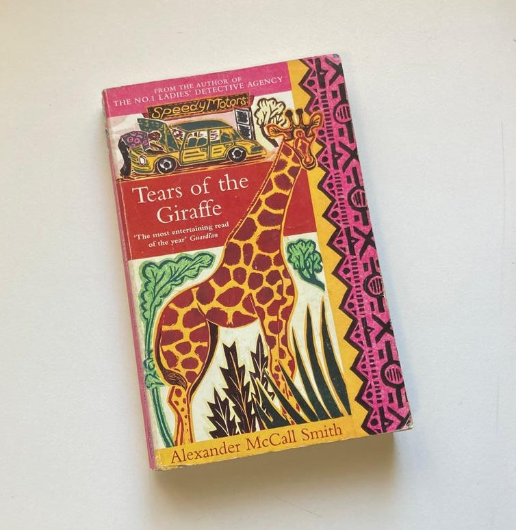 Tears of the giraffe - Alexander McCall Smith (No. 1 Ladies' Detective Agency #2)