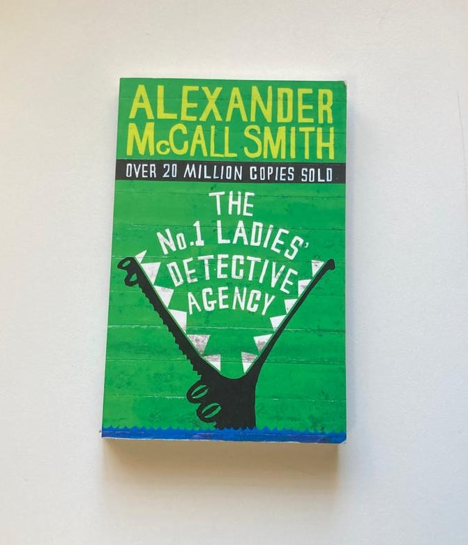 The no.1 ladies' detective agency - Alexander McCall Smith (No. 1 Ladies' Detective Agency #1)