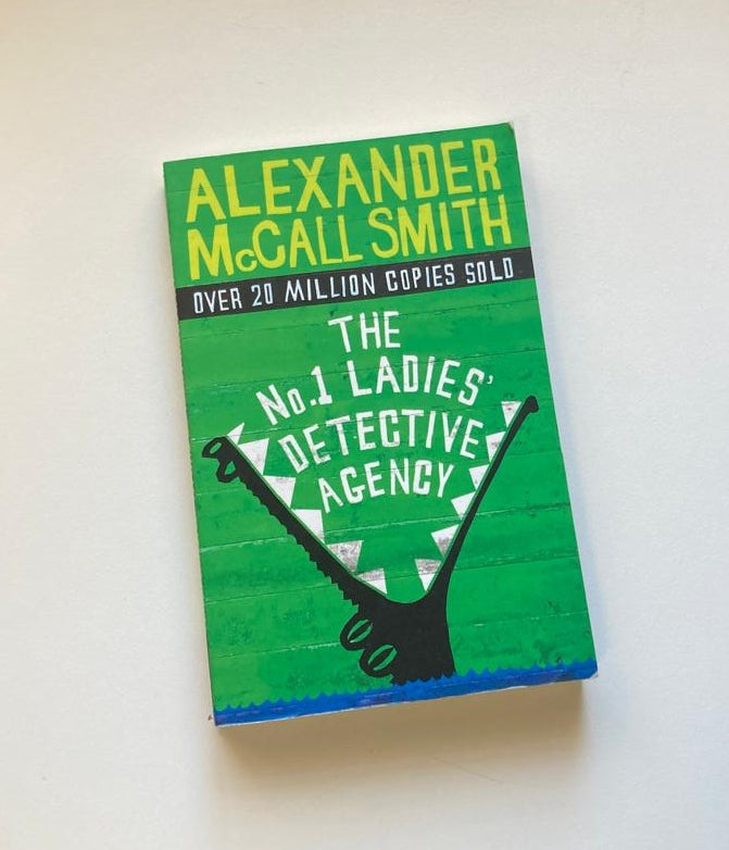The no.1 ladies' detective agency - Alexander McCall Smith (No. 1 Ladies' Detective Agency #1)