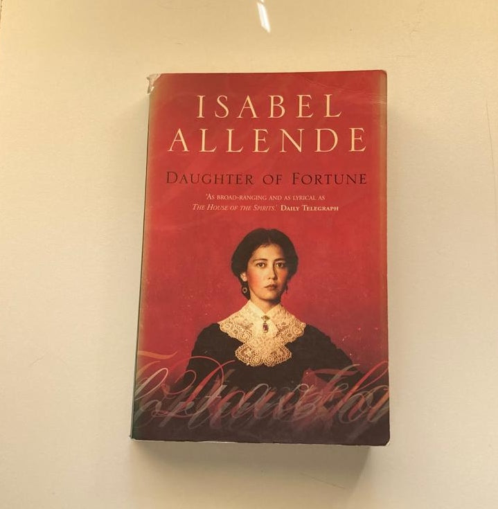 Daughter of fortune - Isabel Allende (Involuntary trilogy #1)