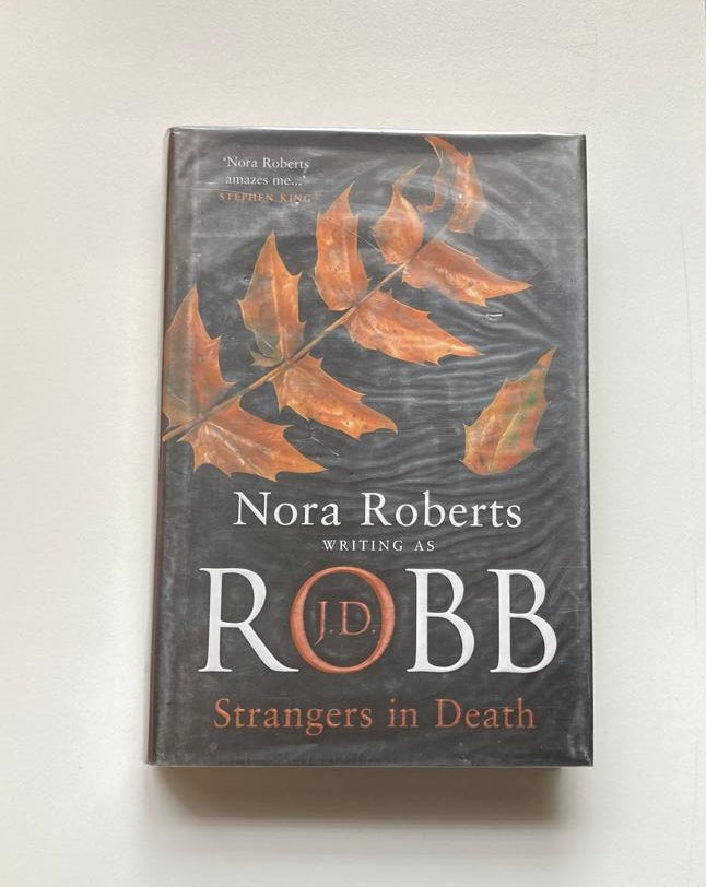Strangers in death - J.D. Robb (In Death #26)