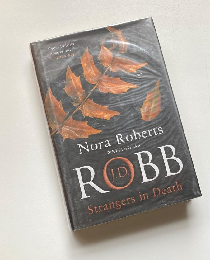 Strangers in death - J.D. Robb (In Death #26)