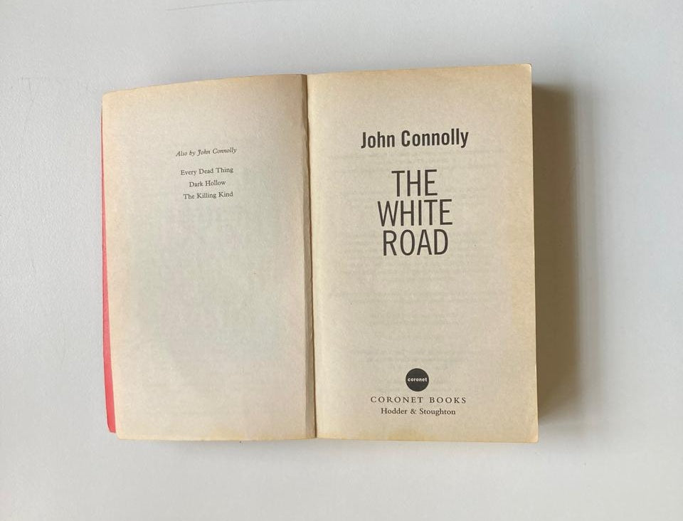 The white road - John Connolly (Charlie Parker #4)