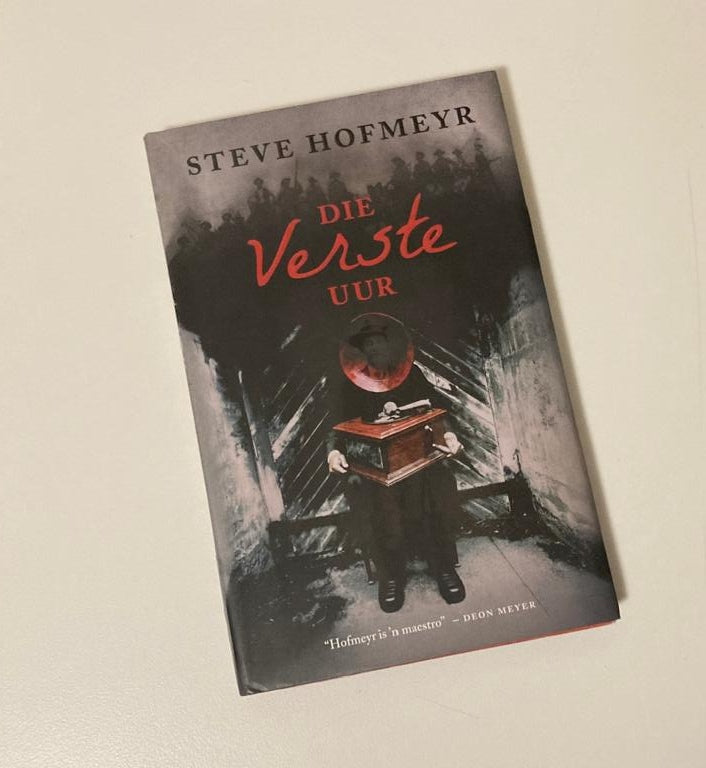 Die verste uur - Steve Hofmeyr (First edition)