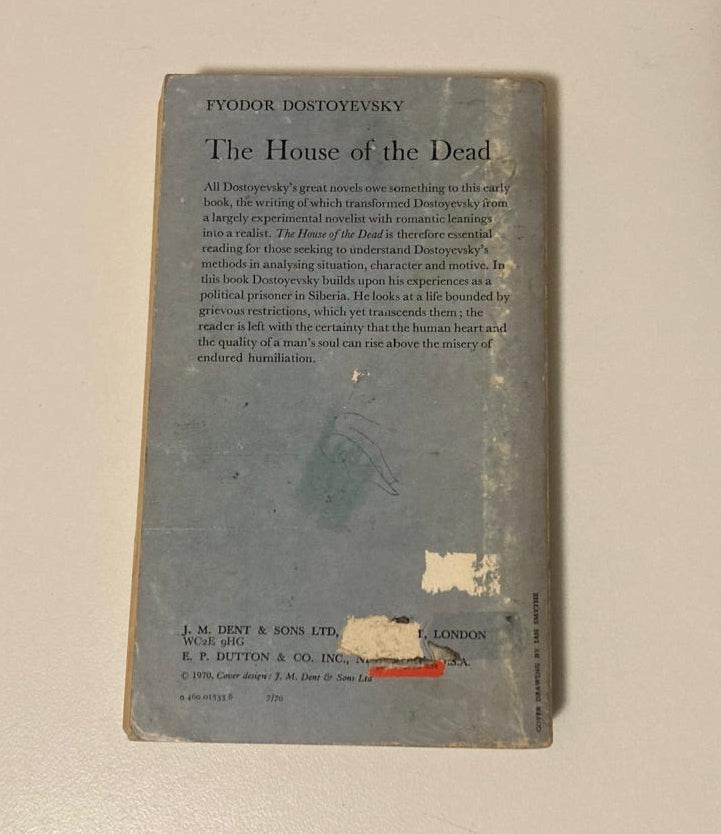 The house of the dead - Fyodor Dostoyevsky