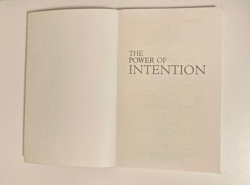 The power of intention: Learning to co-create your world your way - Dr. Wayne w. Dyer