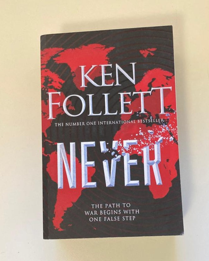 Never - Ken Follett (First UK edition)