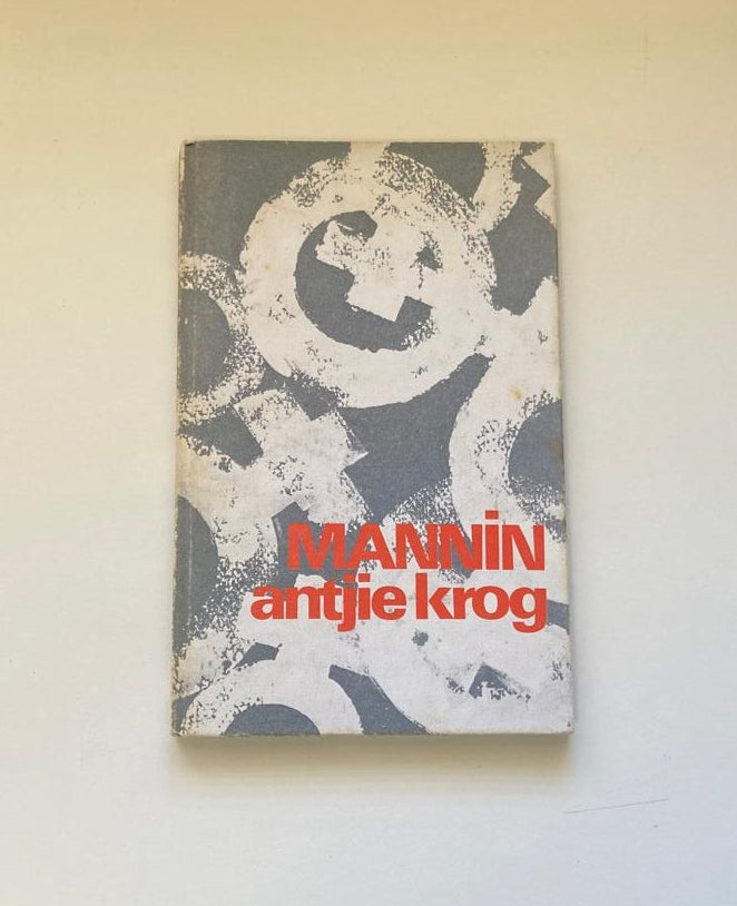 Mannin - Antjie Krog