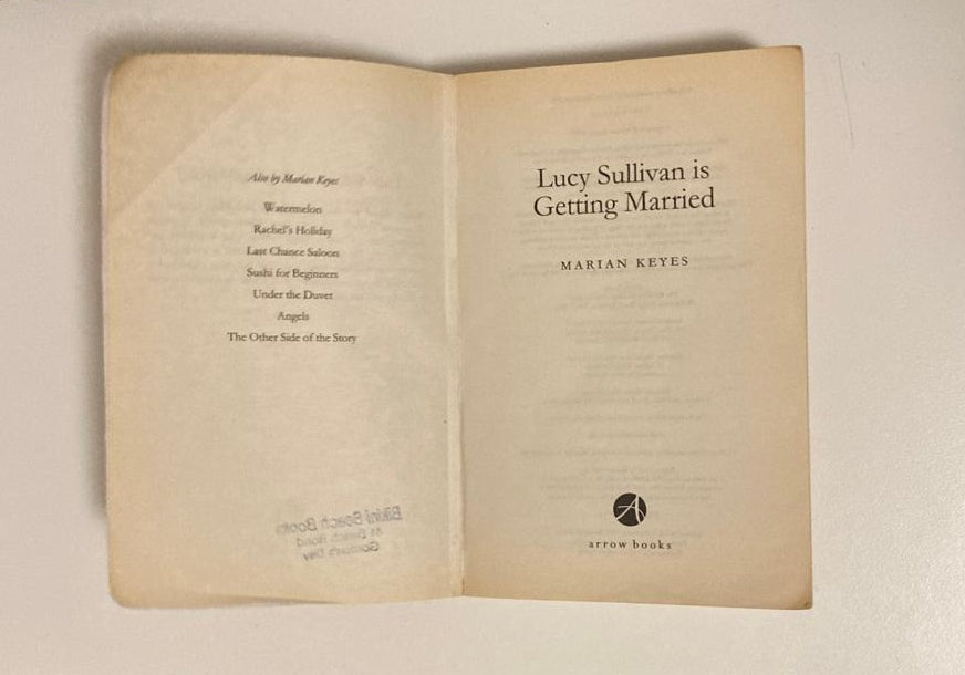 Lucy Sullivan is getting married - Marian Keyes