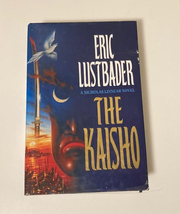 The kaisho - Eric Lustbader (Nicholas Linnear #4; First UK edition)