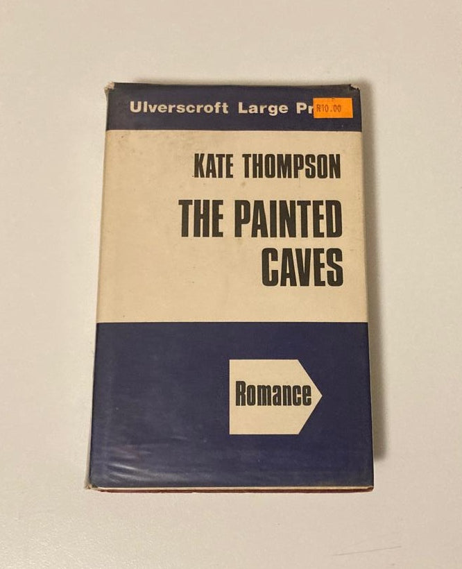 The painted caves - Kate Thompson (Large print; The Derain Family Saga #5)