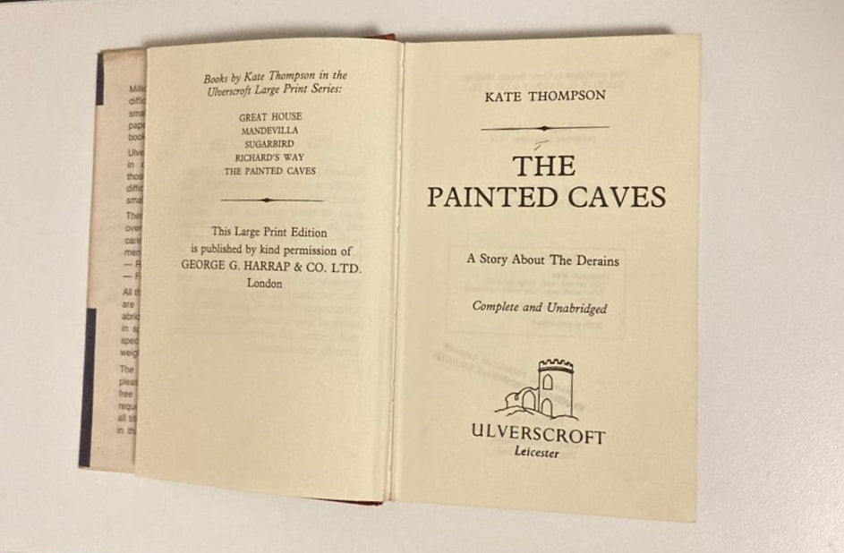 The painted caves - Kate Thompson (Large print; The Derain Family Saga #5)