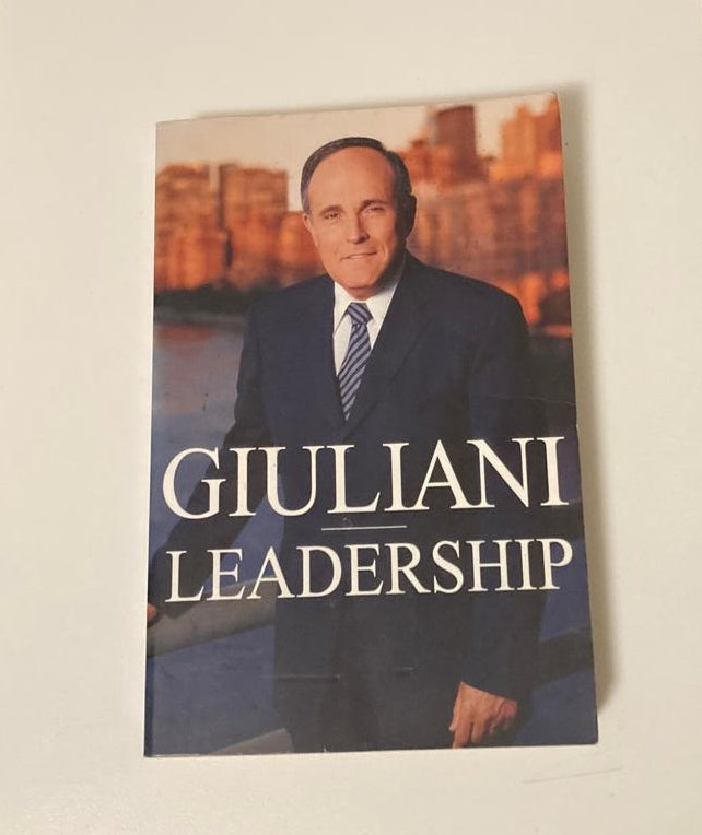 Leadership - Rudolph W. Giuliani