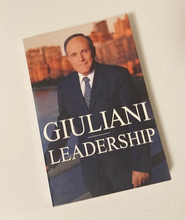 Leadership - Rudolph W. Giuliani
