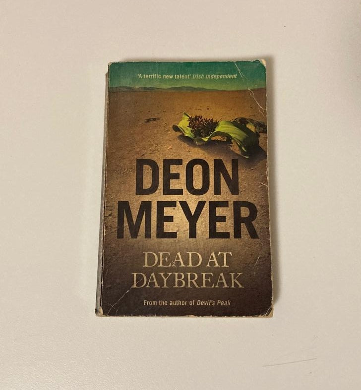 Dead at daybreak - Deon Meyer (Mat Joubert #1.5)