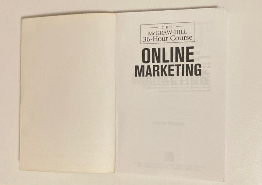 The McGraw-Hill 36-Hour Course: Online marketing - Lorrie Thomas