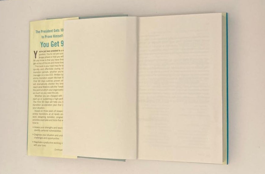 The first 90 days: Critical success strategies for new leaders at all levels - Michael Watkins