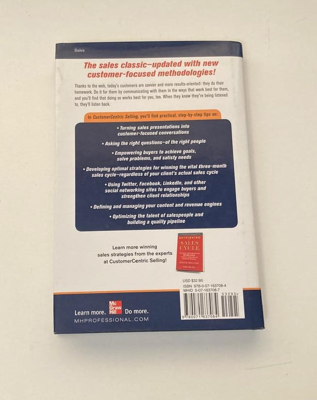 Customer centric selling - Michael T. Bosworth, John R. Holland, and Frank Visgatis