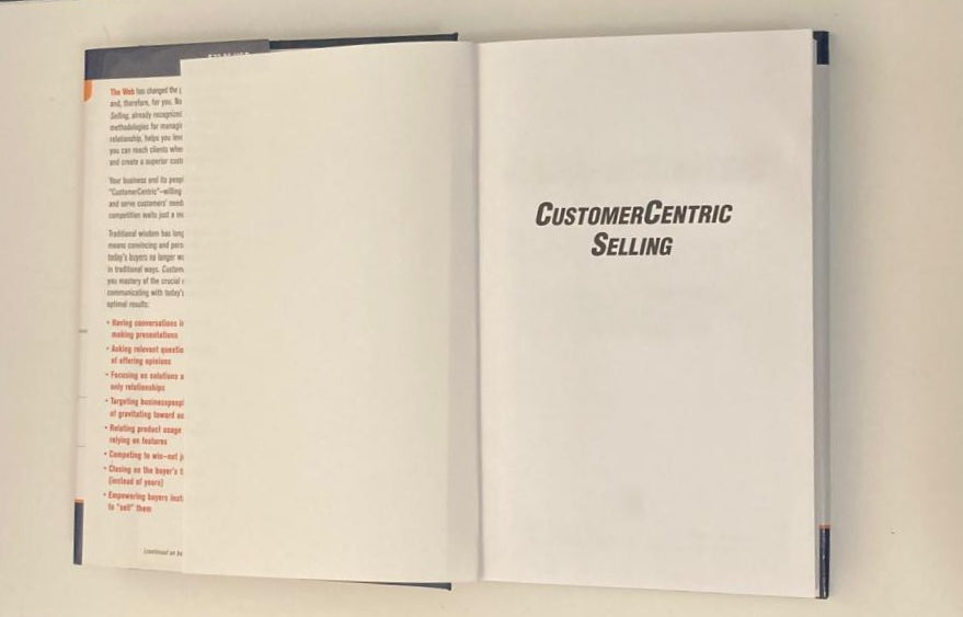 Customer centric selling - Michael T. Bosworth, John R. Holland, and Frank Visgatis