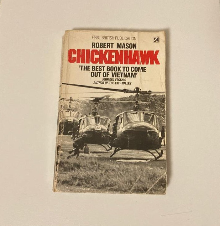 Chickenhawk - Robert Mason