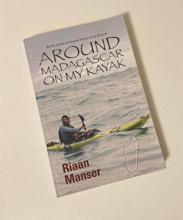 Around Madagascar on my kayak - Riaan Manser