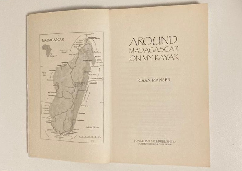 Around Madagascar on my kayak - Riaan Manser