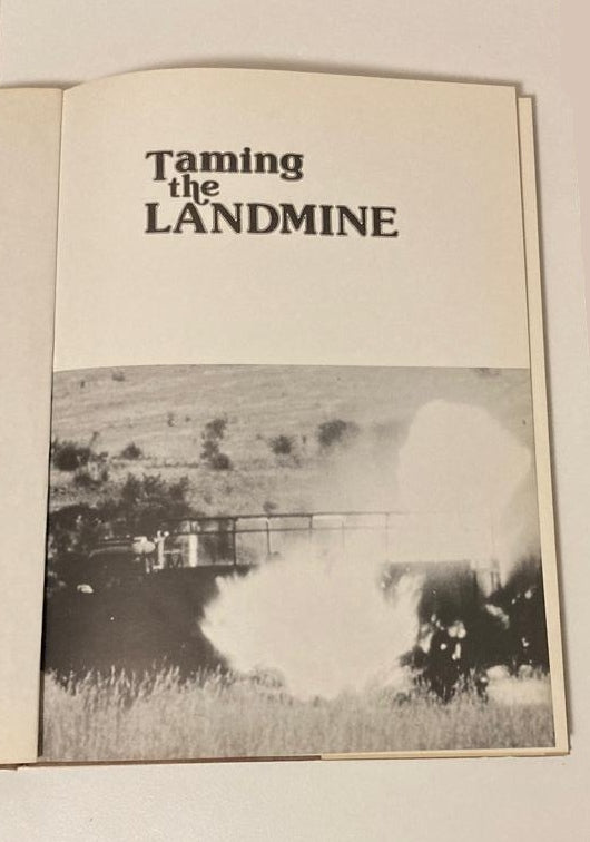Taming the landmine - Peter Stiff (First edition)