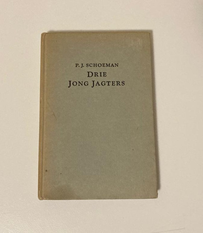 Drie jong jagters - P.J. Schoeman